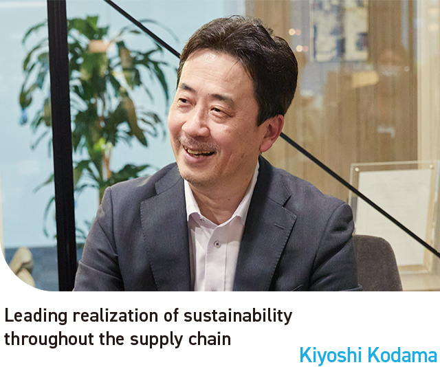 Leading realization of sustainability throughout the supply chain Kiyoshi Kodama